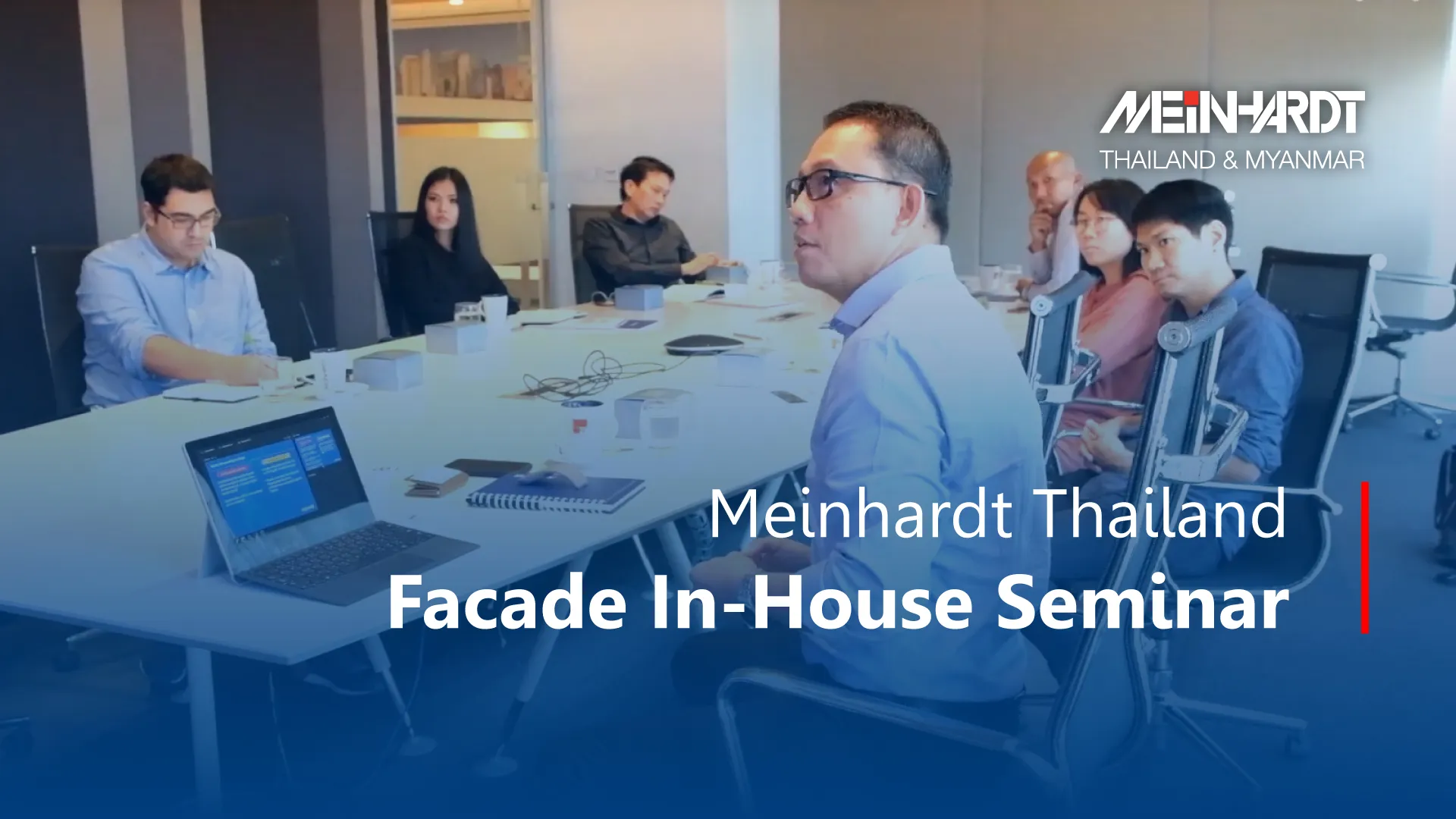 Meinhardt Thailand Facade In-house Seminar