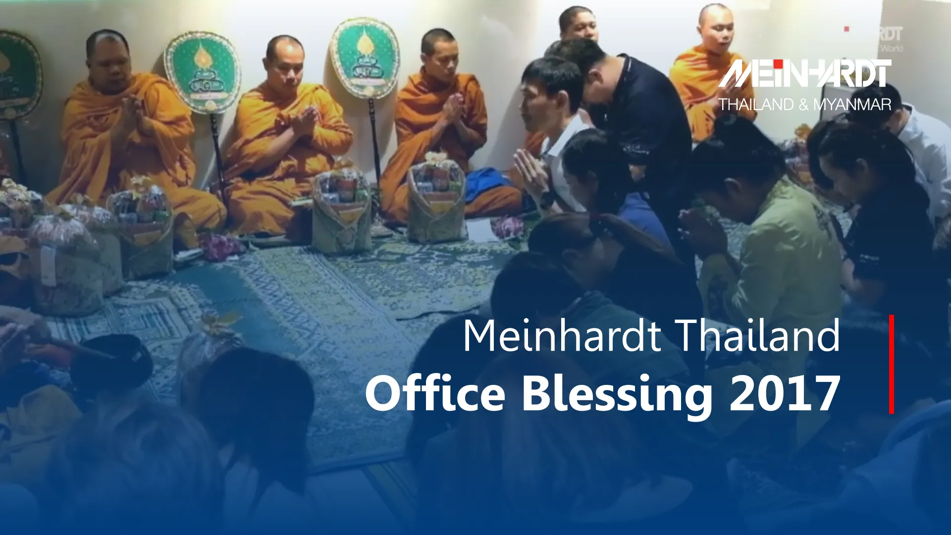 Meinhardt Thailand Office Blessing 2017	